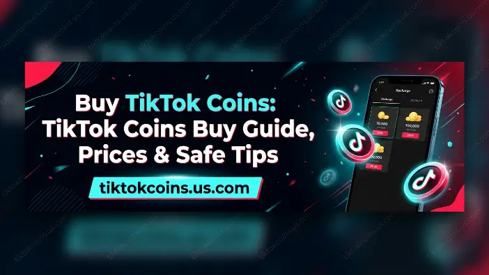 Buy TikTok Coins